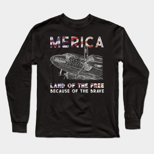 Merica Land of the Free Because of the Brave Long Sleeve T-Shirt